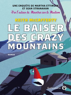 cover image of Le Baiser des Crazy Mountains